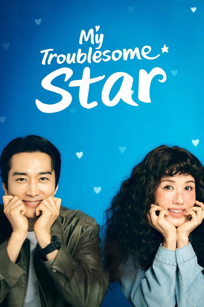 My Troublesome Star Season 1 (Episode 9-10 Added) (Korean Drama)